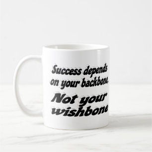 Success Depends on Backbone Motivational Quote Coffee Mug