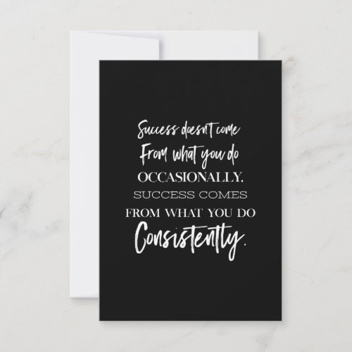 success doesnt come from what you do occasionally thank you card