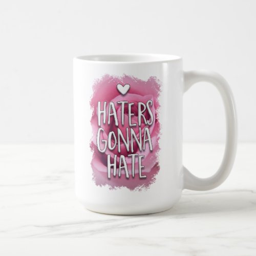 Success Dreams Haters Pink Rose Boss Lady Attitude Coffee Mug