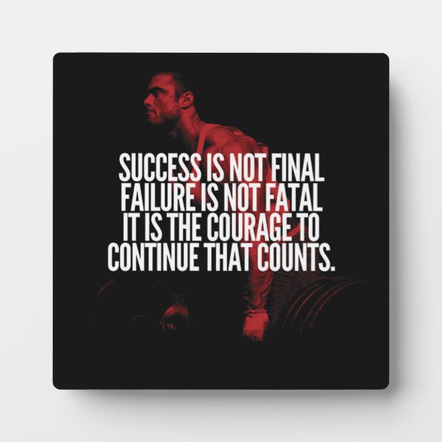 Success, Failure and Courage. Workout Motivational Plaque (Front)