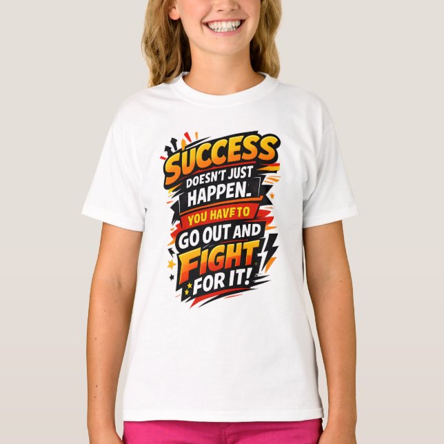 Success Fighter Quote T-Shirt (Front)