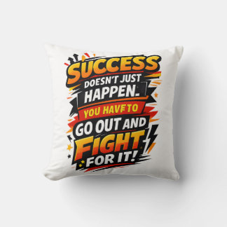 Success Fighter Quote Throw Pillow