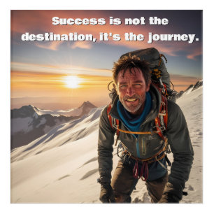 Success & Hard Work Mountain climber Motivational Acrylic Print