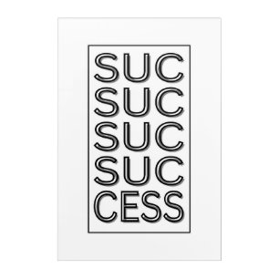 Success Inspirational Motivational Affirmation Acrylic Print