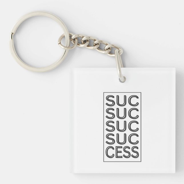 Success Inspirational Motivational Affirmation Keychain (Front)
