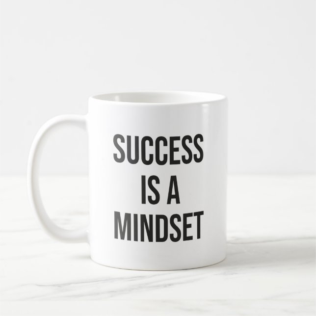 Success is a mindset - Motivational Coffee Mug (Left)