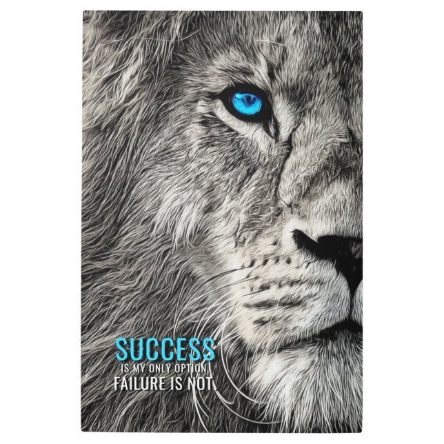 Success is my Only Option Metal Print (Front)