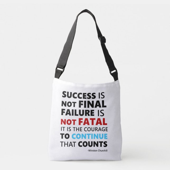 Success is not final failure is not fatal crossbody bag (Front)