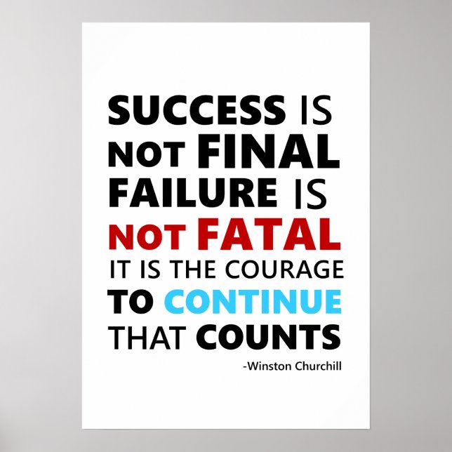 Success is not final failure is not fatal poster (Front)