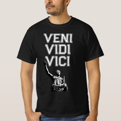 Success Motivational Veni Vidi Vici Quote Mens T_Shirt