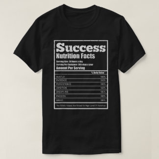 Success Nutritional Facts Label T-Shirt