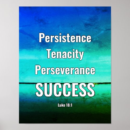 SUCCESS  Persist Persevere  Scripture AQUA Poster