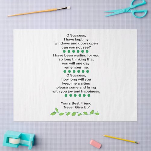 Success Poetry Inspirational Motivational Tissue Paper