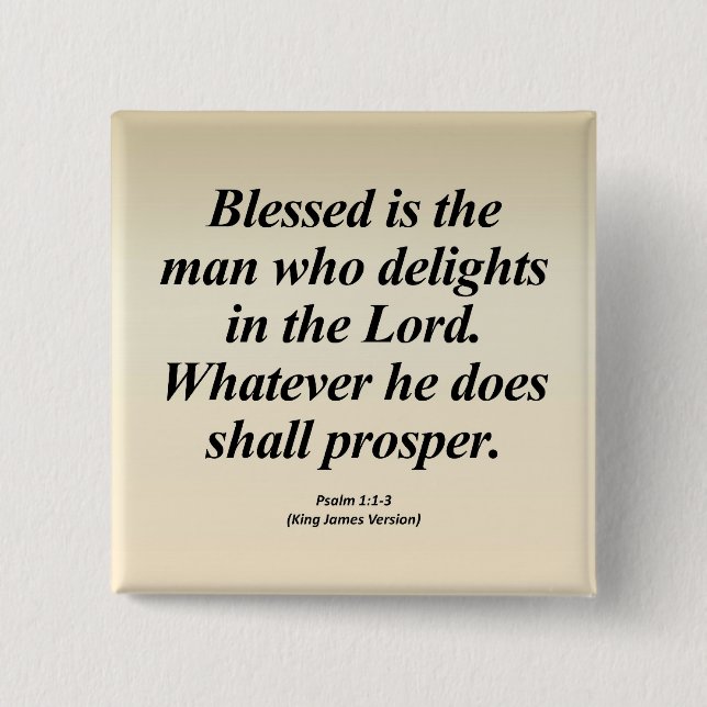 Success Psalm 1:1-3 Abbrev Pinback Button (Front)