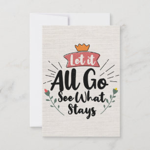 Success Quote Let It All Go See What Stays RSVP Card