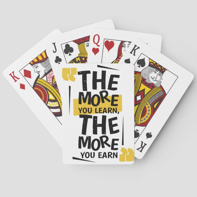 Success Quote The More You Learn Poker Cards (Back)