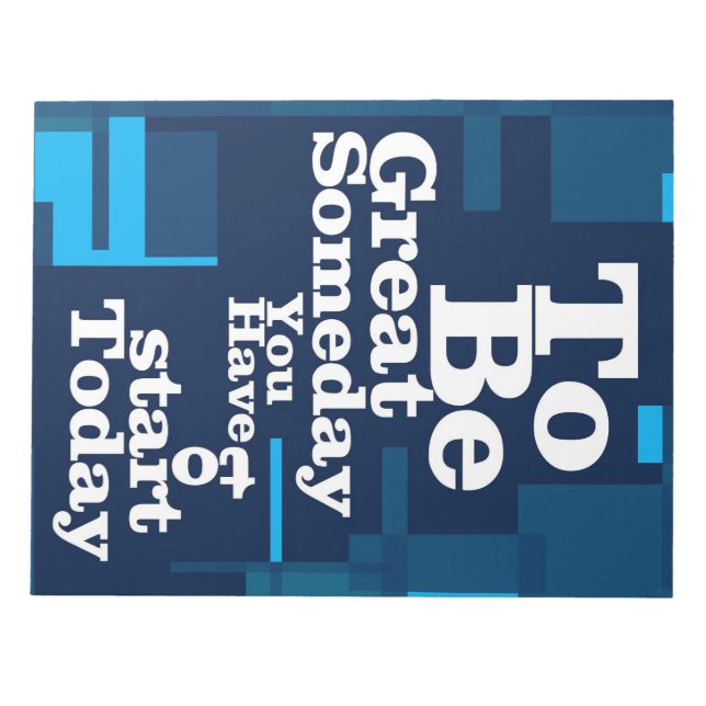 Success Quote To Be Great Someday Notepad (Front)