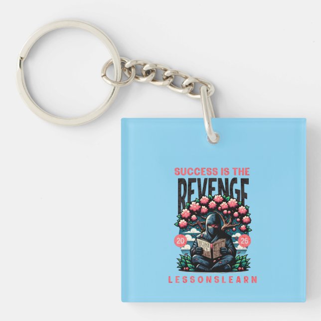  SUCCESS REVENGE LESSONS LEARN ACRYLIC KEYCHAI KEYCHAIN (Front)