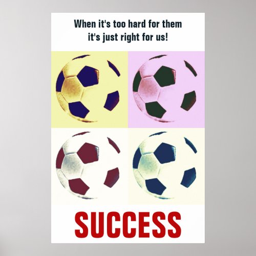 Success Soccer Football Motivational Inspirational Poster
