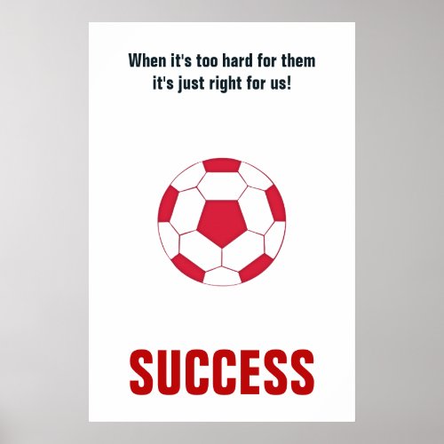 Success Soccer Football Motivational Inspirational Poster