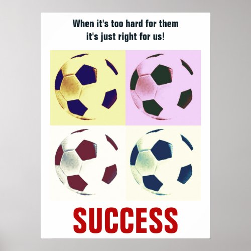 Success Soccer Football Motivational Inspirational Poster