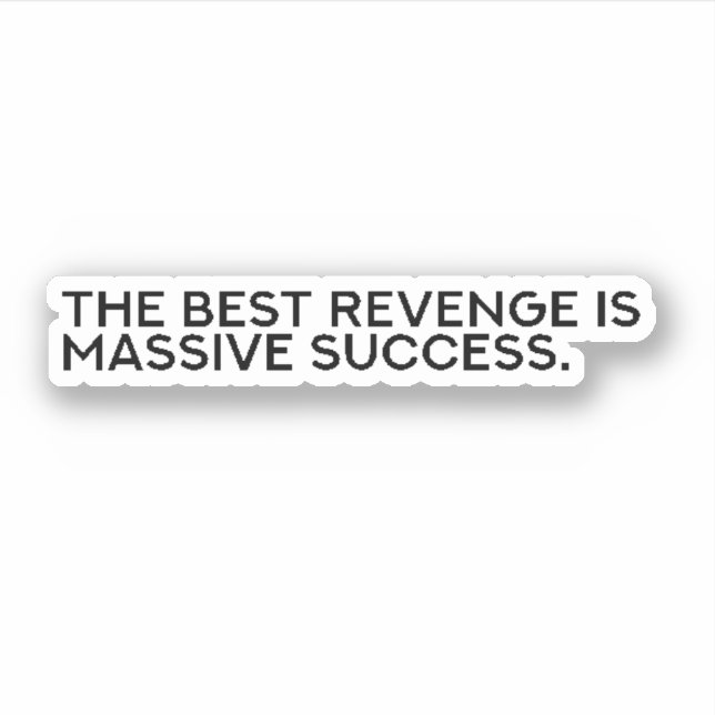 success stickers,quote motivational,ambition sticker (Front)