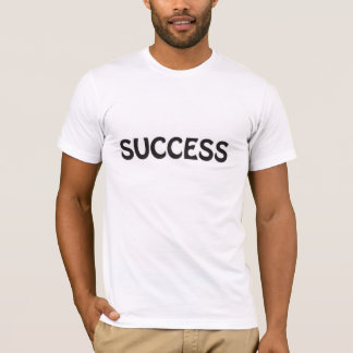Success T-Shirt
