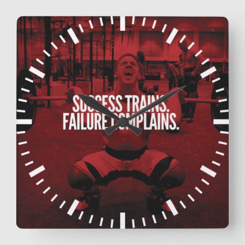 Success Trains Failure Complains Gym Motivational Square Wall Clock