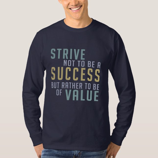Success & Value Motivational clothing T-Shirt (Front)