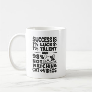 Success vs Cat Videos - Funny Cute Motivational Coffee Mug