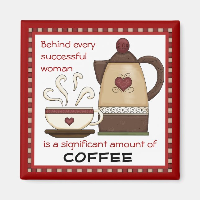 Successful woman coffee kitchen magnet (Front)