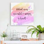 Successful Woman Pink Watercolor Script Typography Canvas Print<br><div class="desc">“Behind every successful woman is herself.” So who needs Prince Charming? Make your own “happily ever after” and embrace “girl power” as you gaze at this stylish, colorful inspirational feminist canvas wall art with sweet black handwritten script typography overlaying a yellow, peach, pink and purple ombre watercolor splash. You can...</div>
