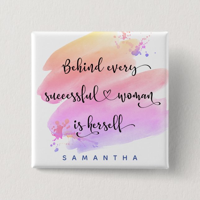 Successful Woman Quote Bold Pink Watercolor Script Button (Front)