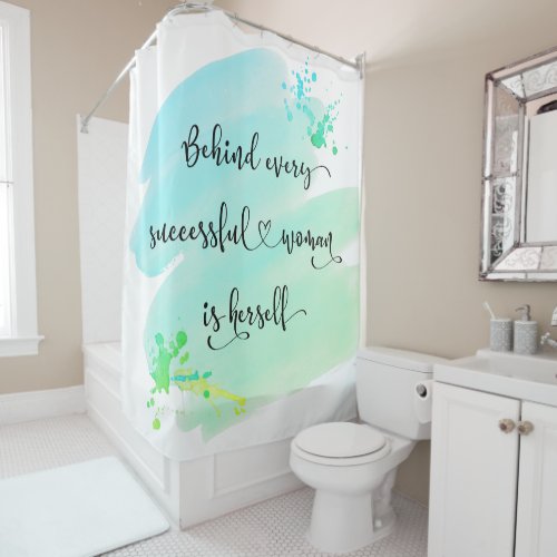 Successful Woman Quote Script Turquoise Watercolor Shower Curtain