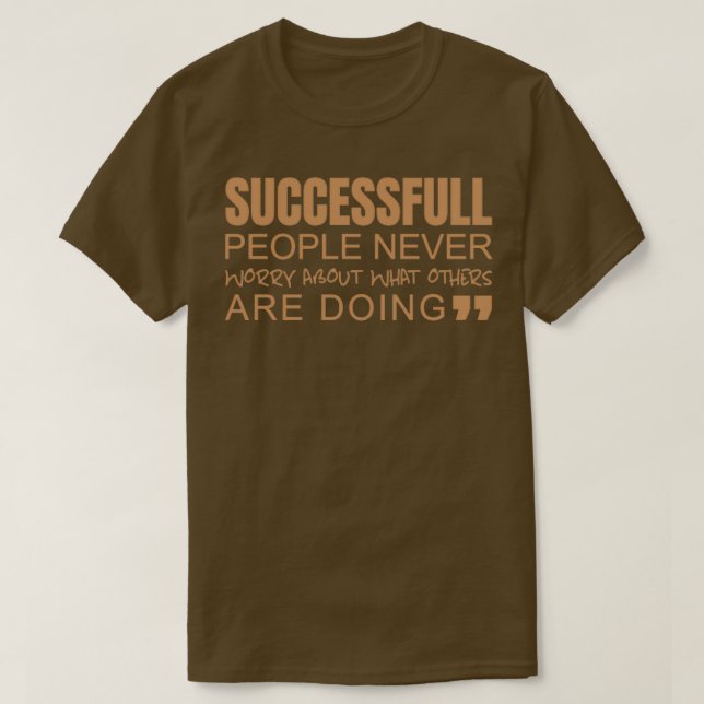 Successfull Person T-Shirt (Design Front)