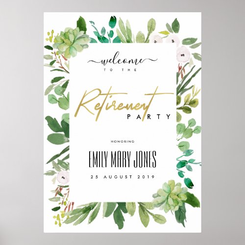 SUCCULENT FOLIAGE WATERCOLOR RETIREMENT WELCOME POSTER