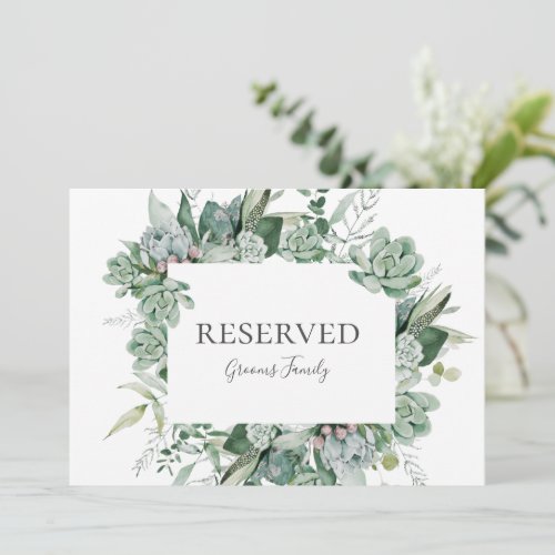 Succulent Greenery  Reserved Sign