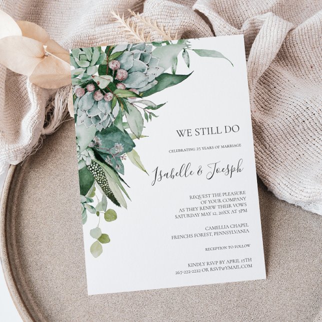Succulent Greenery | We Still Do Vow Renewal Invit Invitation (Creator Uploaded)