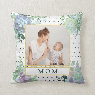 Succulent Theme Mom Photo Pillow