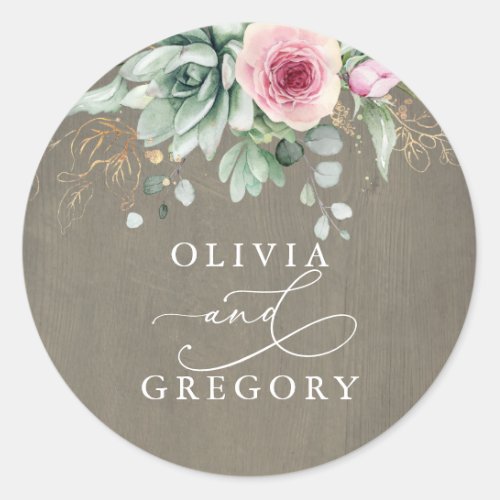 Succulents and Pink Flowers Rustic Wedding Classic Round Sticker