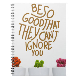 Succulents Be So Good That They Notebook