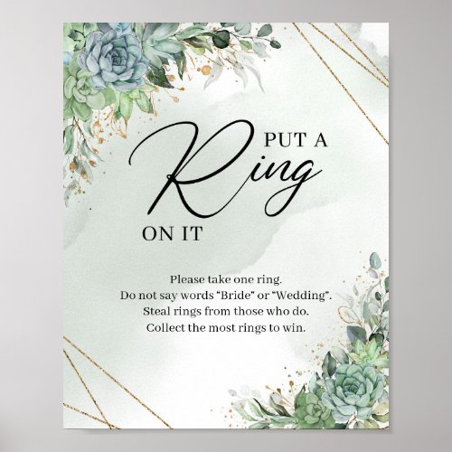 Succulents green foliage Put a ring on it sign