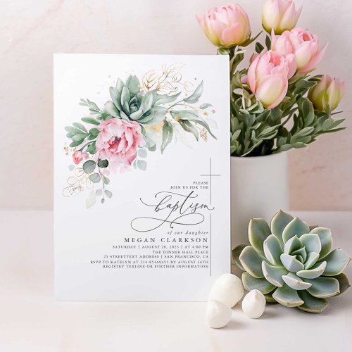 Succulents Greenery Pink Flowers Gold Baptism Invitation