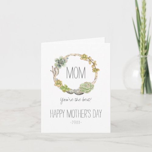 Succulents Twigs and Stones  Mothers Day Card