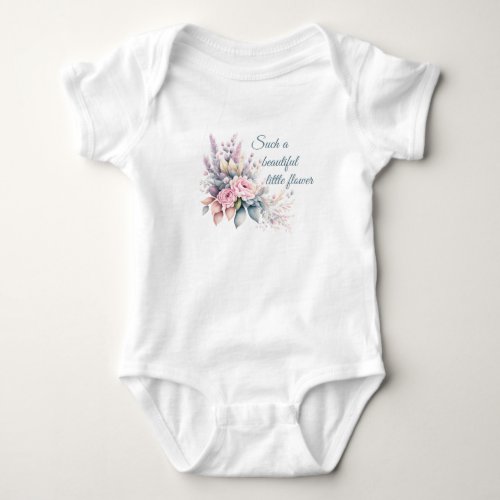 Such A Beautiful Little Flower-Floral Arrangement  Baby Bodysuit