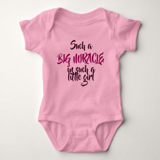 Such a big miracle baby bodysuit