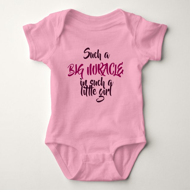 Such a big miracle baby bodysuit (Front)