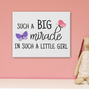 Such a big miracle in such a little girl newborn faux canvas print