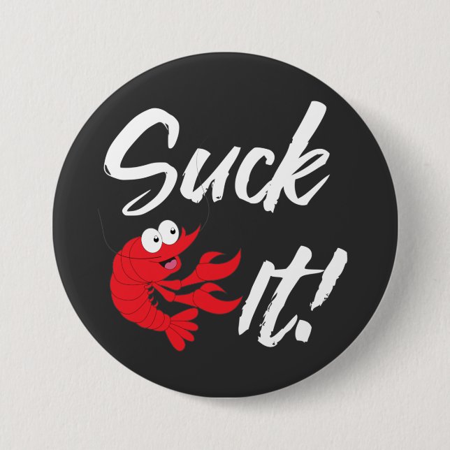 Suck It  Button (Front)