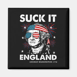 Suck-it England Funny 4th July Shirt George-washin Magnet